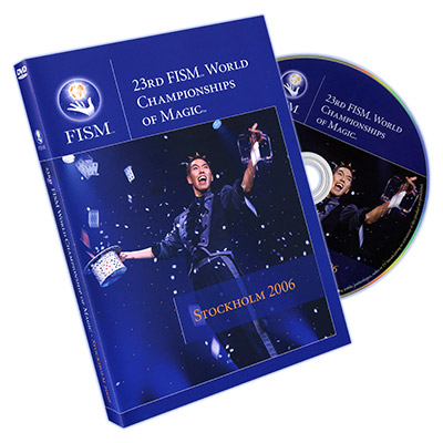 23rd FISM World Championships of Magic 2006 - Stockholm (Special