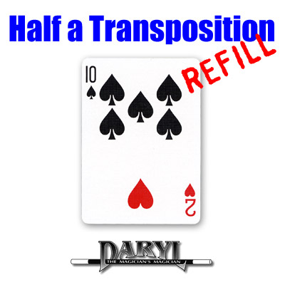 REFILL Half A Transposition (RED Back - 2H/10S) by Daryl - Trick